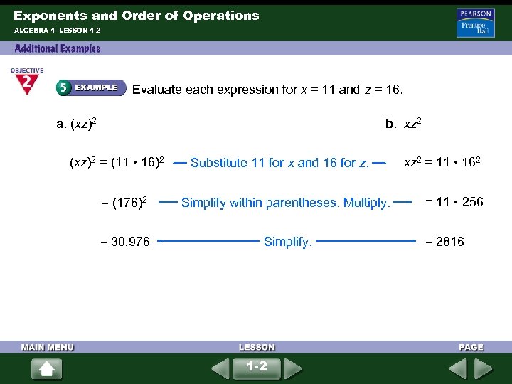 Exponents and Order of Operations ALGEBRA 1 LESSON 1 -2 Evaluate each expression for