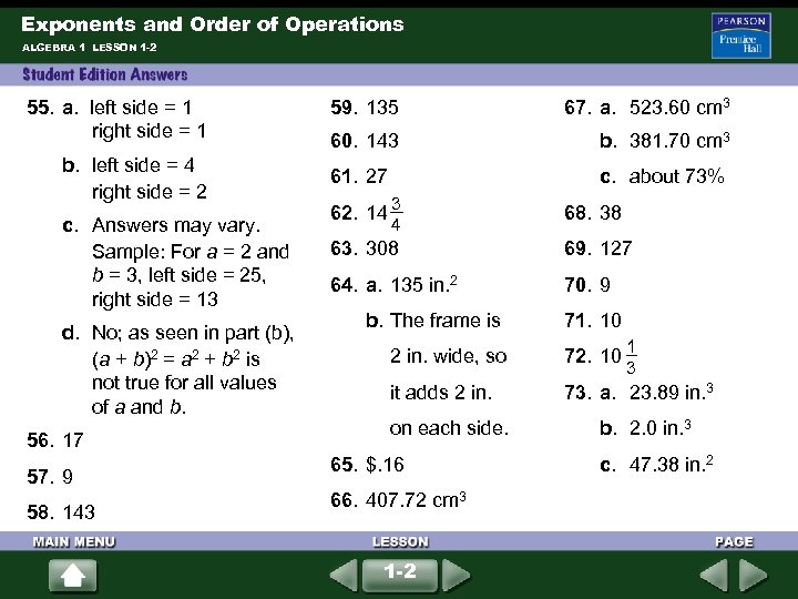 Exponents and Order of Operations ALGEBRA 1 LESSON 1 -2 55. a. left side