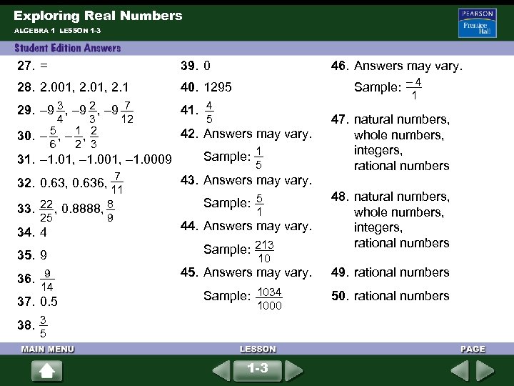 Exploring Real Numbers ALGEBRA 1 LESSON 1 -3 27. = 39. 0 28. 2.