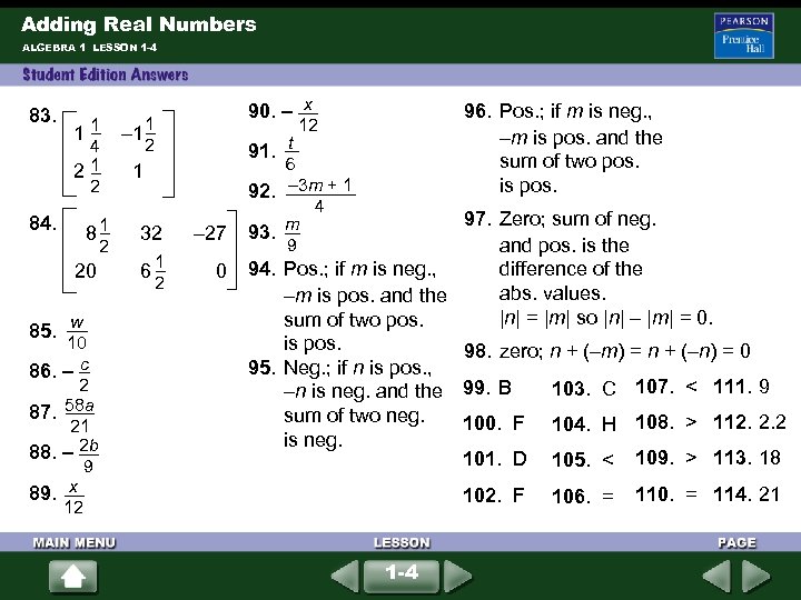 Adding Real Numbers ALGEBRA 1 LESSON 1 -4 83. 90. – x 1 1