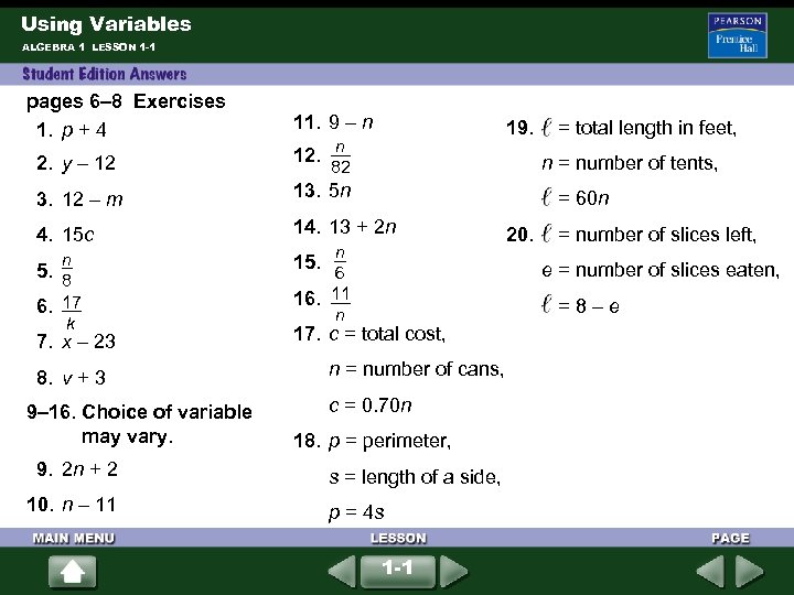 Using Variables ALGEBRA 1 LESSON 1 -1 pages 6– 8 Exercises 1. p +