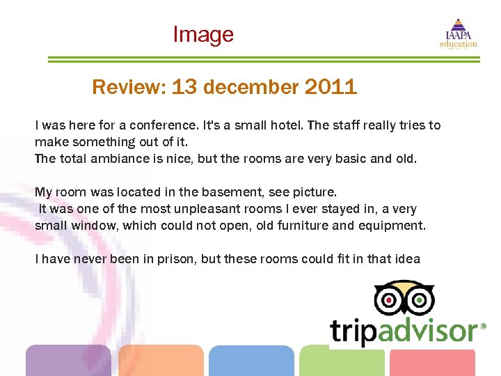 Image Review: 13 december 2011 I was here for a conference. It's a small