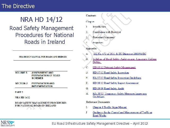 The Directive NRA HD 14/12 Road Safety Management Procedures for National Roads in Ireland