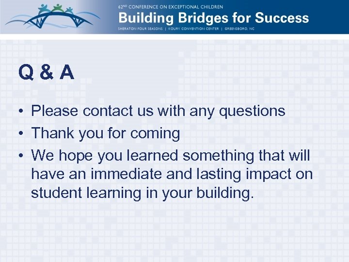 Q&A • Please contact us with any questions • Thank you for coming •