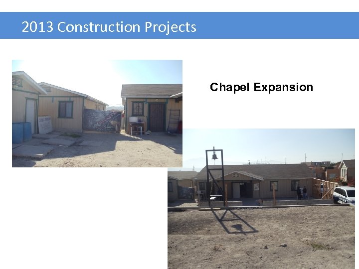 2013 Construction Projects Chapel Expansion 