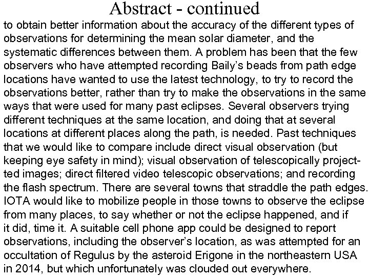 Abstract - continued to obtain better information about the accuracy of the different types