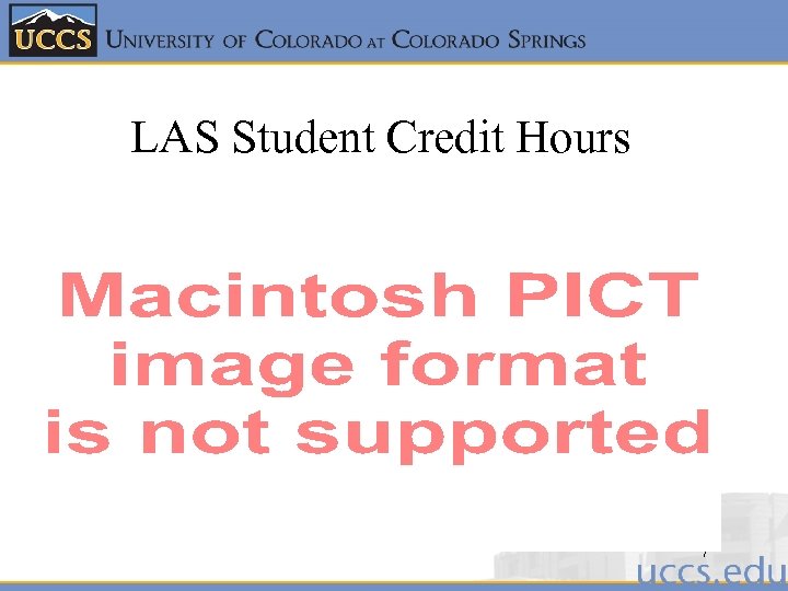 LAS Student Credit Hours 7 