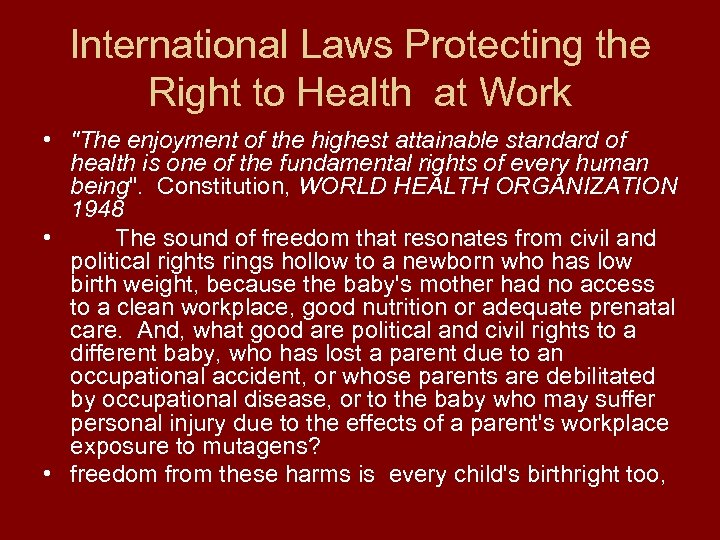 International Laws Protecting the Right to Health at Work • 