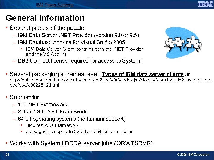 IBM Power Systems General Information • Several pieces of the puzzle: – IBM Data