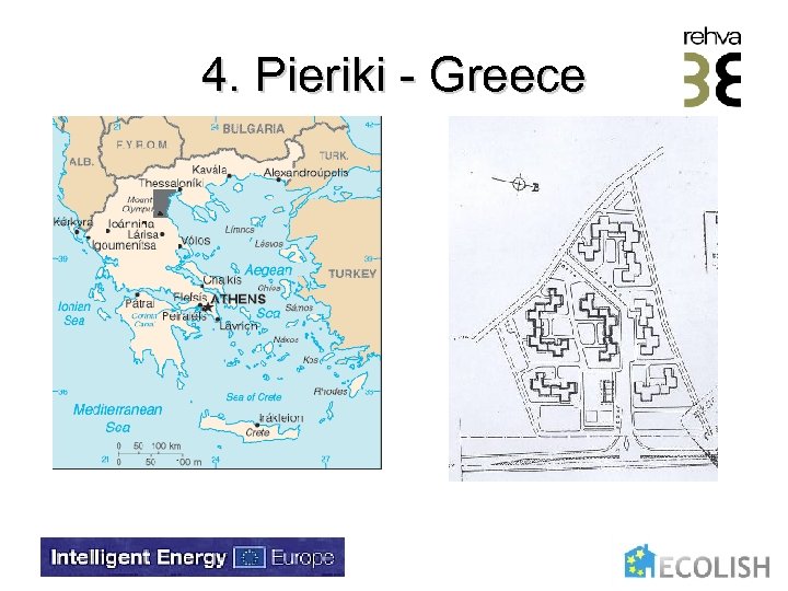 4. Pieriki - Greece 