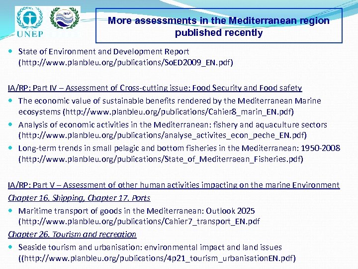 More assessments in the Mediterranean region published recently State of Environment and Development Report