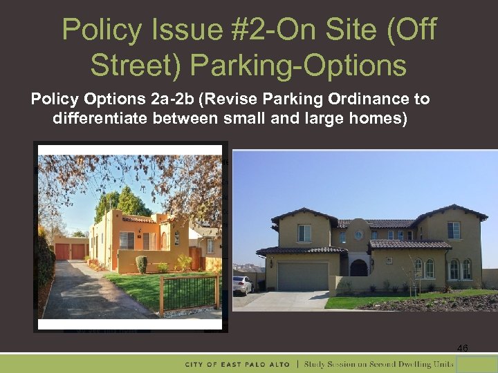 Policy Issue #2 -On Site (Off Street) Parking-Options Policy Options 2 a-2 b (Revise