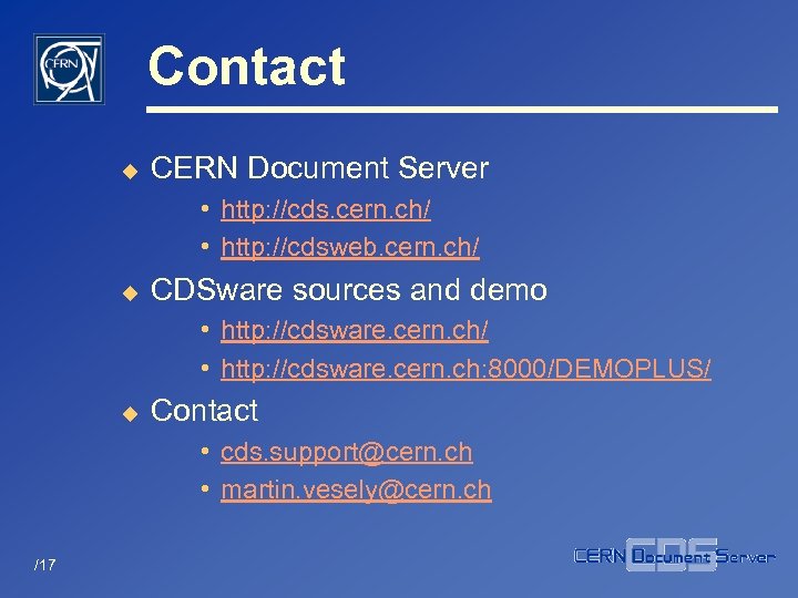 Contact u CERN Document Server • http: //cds. cern. ch/ • http: //cdsweb. cern.