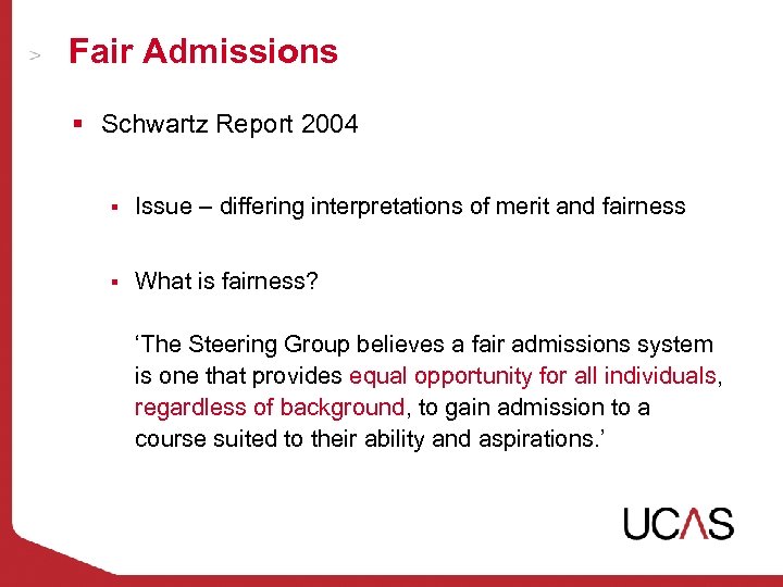 Fair Admissions § Schwartz Report 2004 § Issue – differing interpretations of merit and