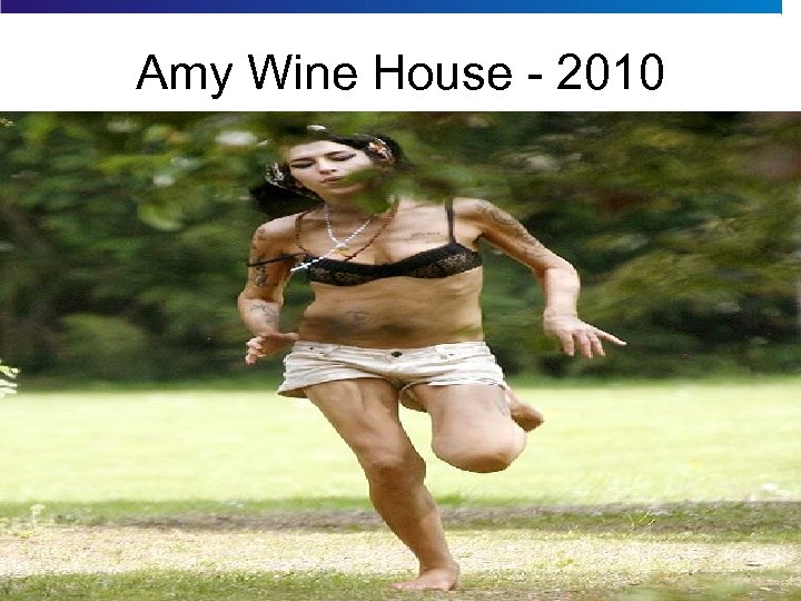 Amy Wine House - 2010 