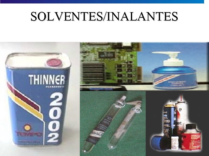 SOLVENTES/INALANTES 