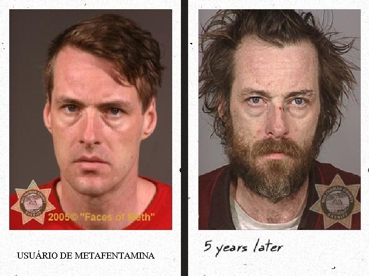 USUÁRIO DE METAFENTAMINA 