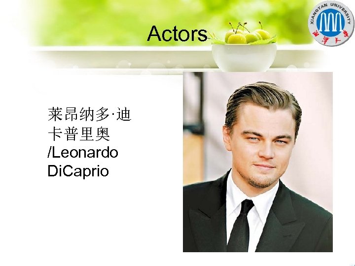 Actors 莱昂纳多·迪 卡普里奥 /Leonardo Di. Caprio 