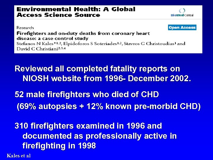 Reviewed all completed fatality reports on NIOSH website from 1996 - December 2002. 52