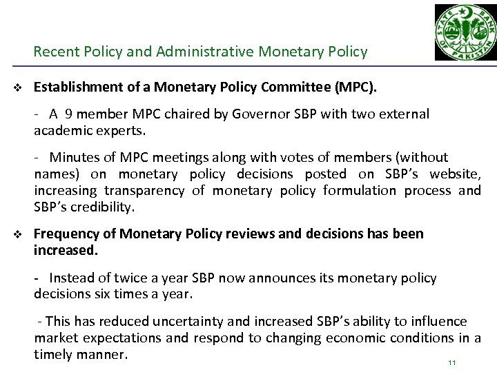 Recent Policy and Administrative Monetary Policy v Establishment of a Monetary Policy Committee (MPC).