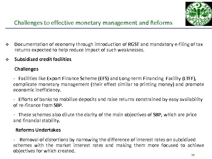 Challenges to effective monetary management and Reforms v Documentation of economy through introduction of