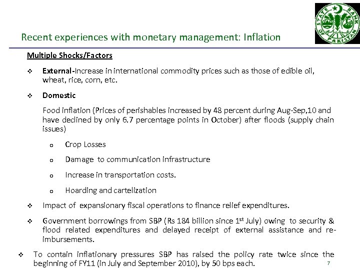 Recent experiences with monetary management: Inflation Multiple Shocks/Factors v External-Increase in international commodity prices