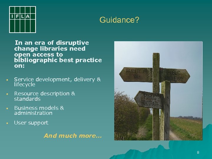 Guidance? In an era of disruptive change libraries need open access to bibliographic best