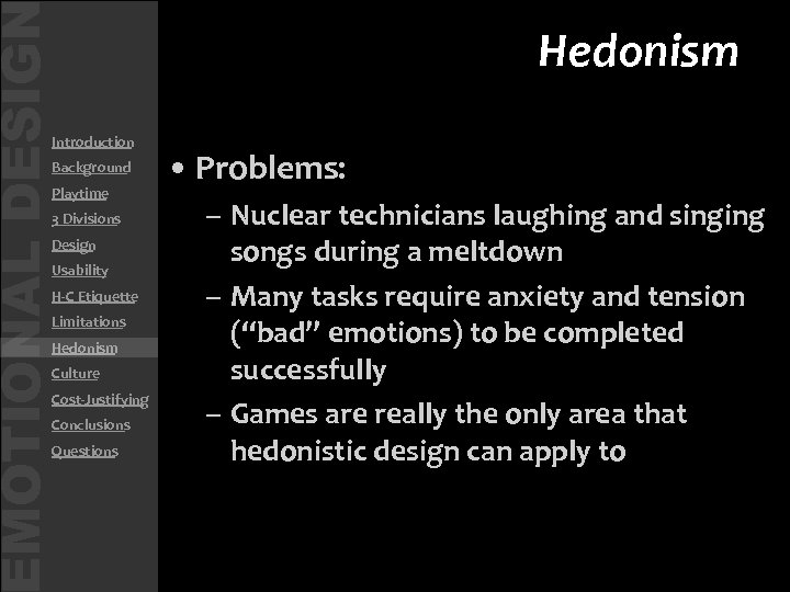 MOTIONAL DESIG • Introduction • Background • Playtime • 3 Divisions • Design •