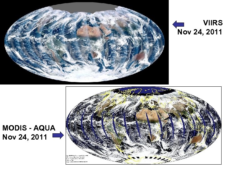 VIIRS Nov 24, 2011 MODIS - AQUA Nov 24, 2011 