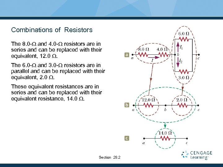 Combinations of Resistors The 8. 0 -W and 4. 0 -W resistors are in