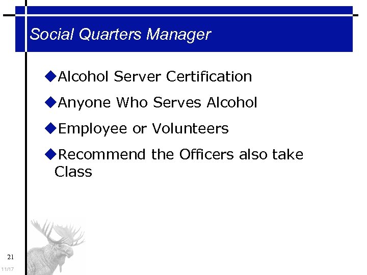 Social Quarters Manager Alcohol Server Certification Anyone Who Serves Alcohol Employee or Volunteers Recommend