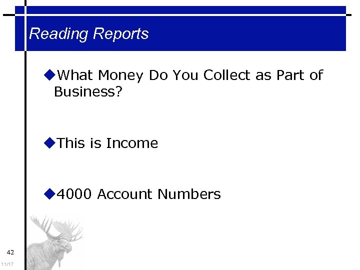 Reading Reports What Money Do You Collect as Part of Business? This is Income