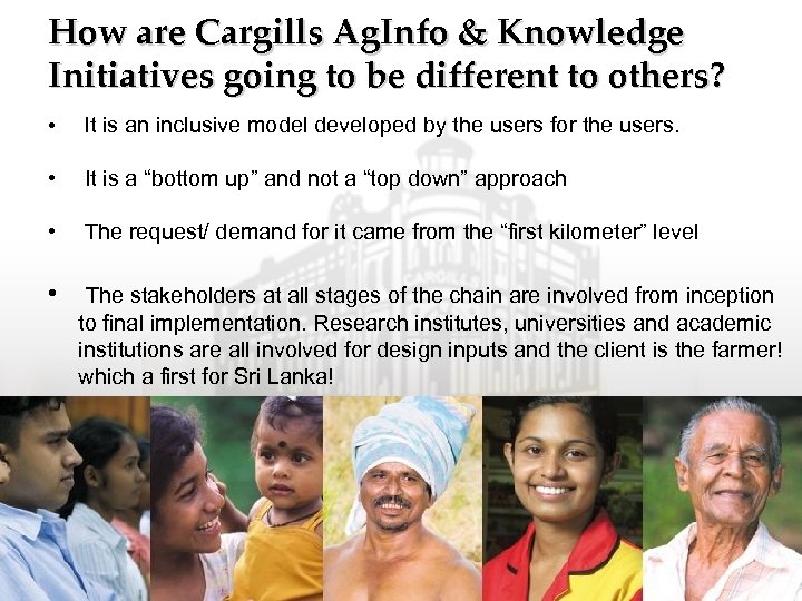 How are Cargills Ag. Info & Knowledge Initiatives going to be different to others?