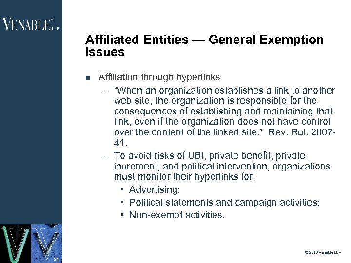 Affiliated Entities — General Exemption Issues Affiliation through hyperlinks – “When an organization establishes