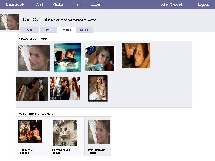 facebook Wall Photos Flair Boxes Juliet Capulet is preparing to get married to Romeo.