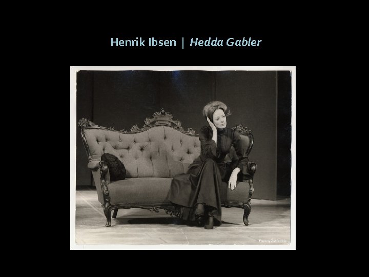 Henrik Ibsen | Hedda Gabler 