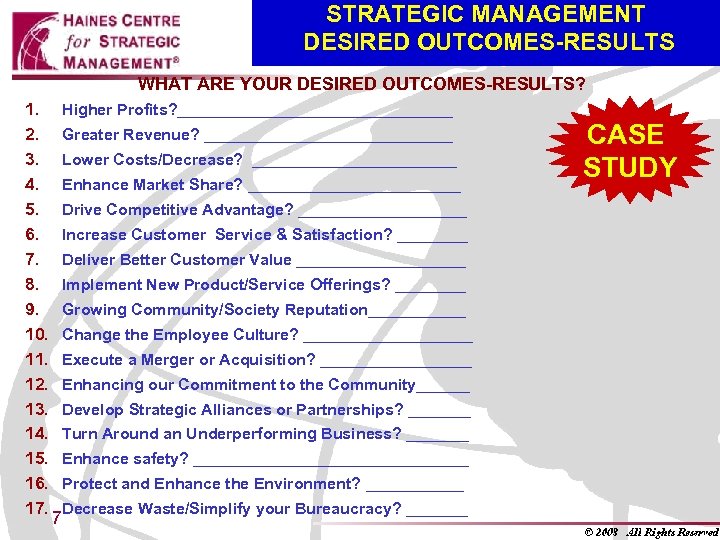 STRATEGIC MANAGEMENT DESIRED OUTCOMES-RESULTS WHAT ARE YOUR DESIRED OUTCOMES-RESULTS? 1. 2. 3. 4. 5.