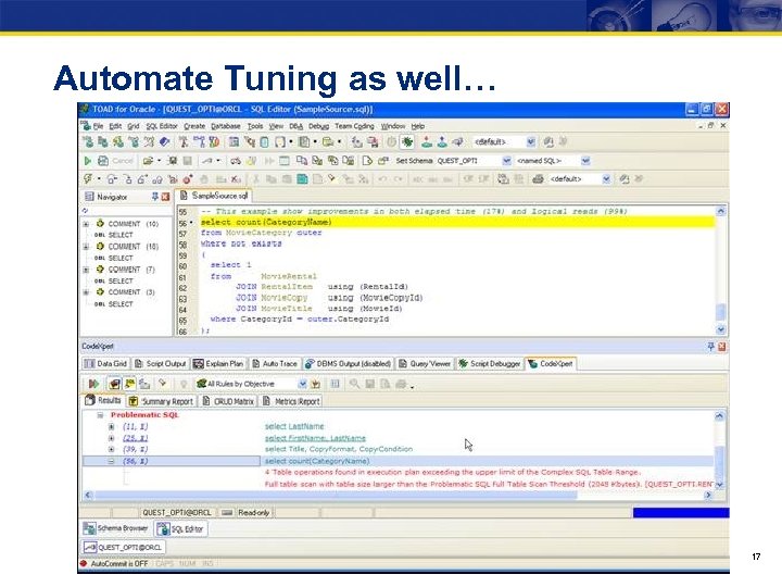 Automate Tuning as well… 17 