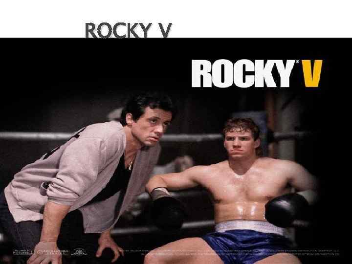 ROCKY V 