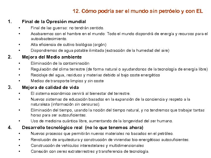 12. Cómo podría ser el mundo sin petróelo y con EL 1. Final de