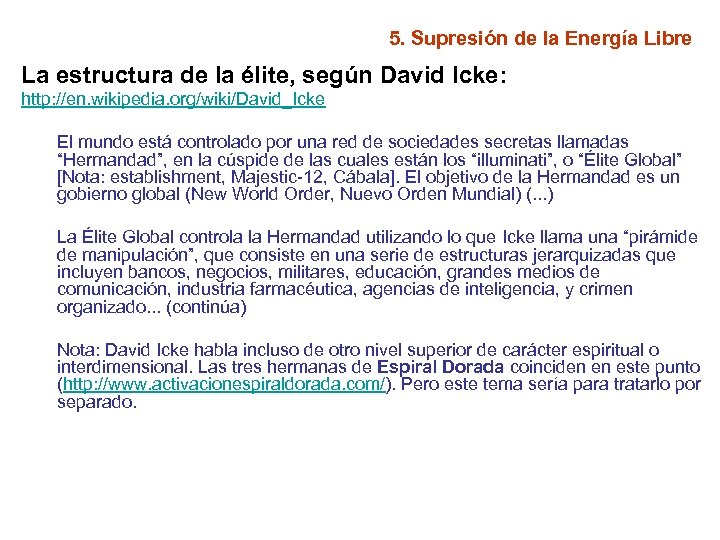 5. Supresión de la Energía Libre La estructura de la élite, según David Icke: