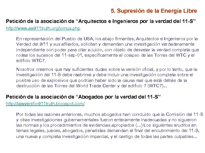 5. Supresión de la Energía Libre Petición de la asociación de “Arquitectos e Ingenieros