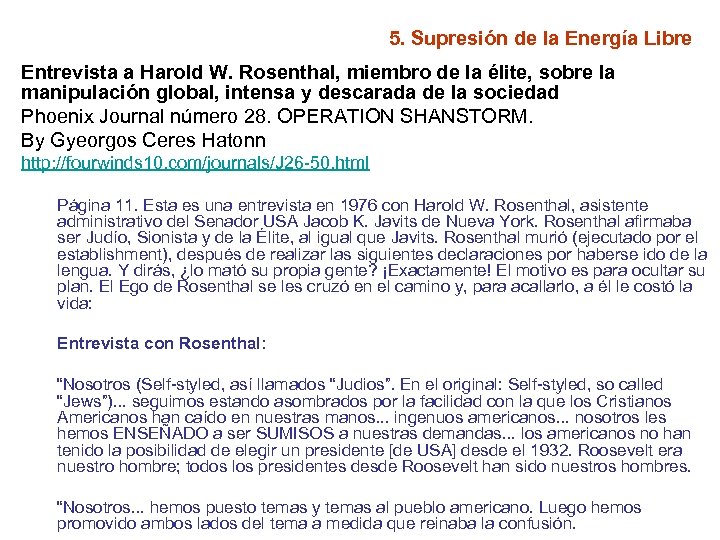 5. Supresión de la Energía Libre Entrevista a Harold W. Rosenthal, miembro de la