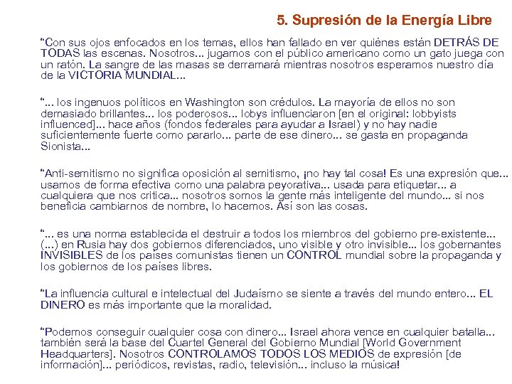 5. Supresión de la Energía Libre “Con sus ojos enfocados en los temas, ellos