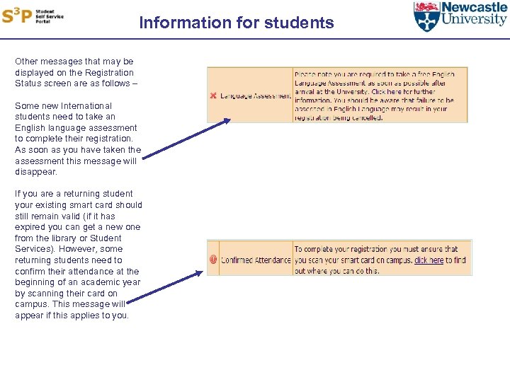 Information for students Other messages that may be displayed on the Registration Status screen