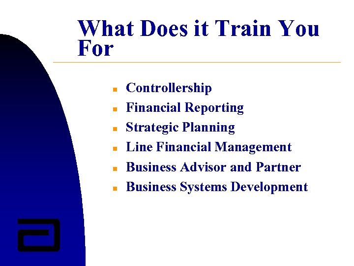 What Does it Train You For n n n Controllership Financial Reporting Strategic Planning