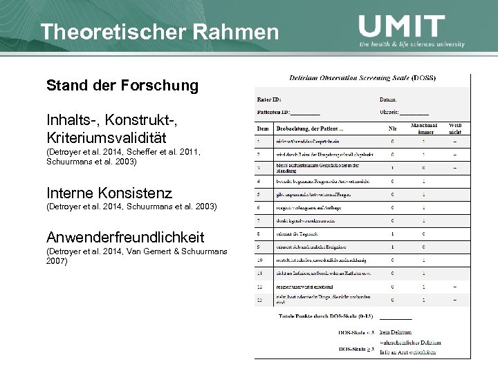 Masterstudium Pflegewissenschaft Theoretischer Rahmen Übersicht Stand der Forschung Inhalts-, Konstrukt-, Kriteriumsvalidität (Detroyer et al.