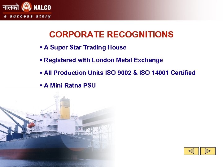 CORPORATE RECOGNITIONS § A Super Star Trading House § Registered with London Metal Exchange