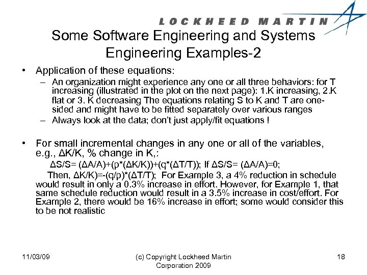 Some Software Engineering and Systems Engineering Examples-2 • Application of these equations: – An