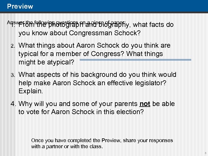 Preview Answer the following questions on a piece of paper: 1. From the photograph